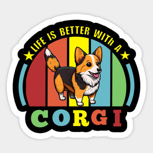 Life is Better with a Corgie Sticker